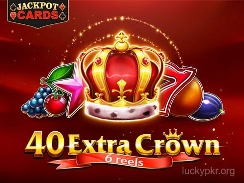 40 Extra Crown 6 Reels Game Image